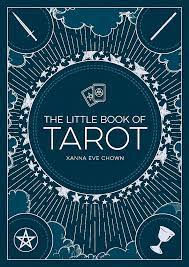 The Little Book of Tarot - Paperback by Xanna Eve Chown